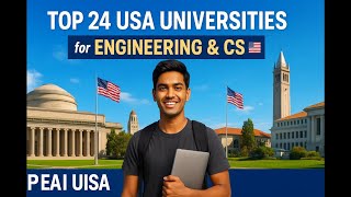 24 Best Universities in the USA for Engineering & Computer Science