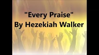 Every Praise (Instrumental)