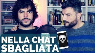 MESSAGGI MANDATI NELLA CHAT SBAGLIATA | Vita Buttata  Guglielmo e Luigi