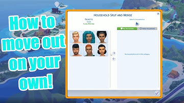 How to Move Out! | Sims 4