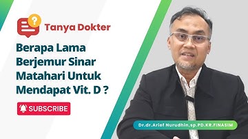 Berapa Lama Berjemur Sinar Matahari Untuk Mendapatkan Vitamin D?