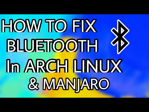 How to fix Bluetooth not working in Arch Linux/Manjaro (2021 guide)