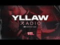 Yllaw radio by adrien toma  episode 15
