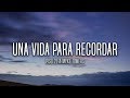 Piso 21 &amp; Myke Towers - Una Vida Para Recordar (Lyrics / Letra)