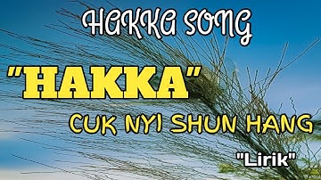 Hakka ~ Cuk Nyi Shun Hang Lirik | Cover