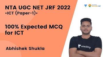 100% Expected MCQ for ICT | Paper - 1 | NTA UGC NET- JRF 2022 | Abhishek Shukla