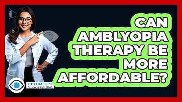 Can Amblyopia Therapy Be More Affordable? - Optometry Knowledge Base