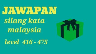 silang kata malaysia level 416 - 475 screenshot 3