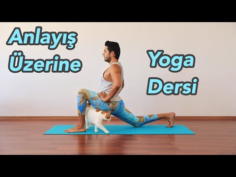 Anlayış Getiren Yoga Dersi (Her Seviyeye Uygun)