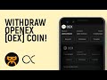 When and How to Withdraw OpenEX (OEX) Coin in Satoshi App