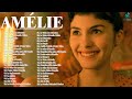 Amélie Poulain Soundtrack ♫ Fabuleux Destin d&#39;Amélie Poulain OST ♫ Full Movies Theme Album