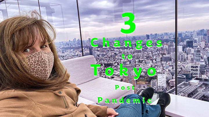 Three changes in Tokyo post pandemic | Japan