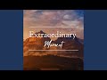 Extraordinary Moment