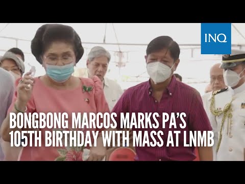 Bongbong Marcos marks pa’s 105th birthday with Mass at Libingan ng mga Bayani