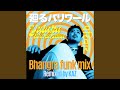 廻るパリワール (Bhangra funk mix)