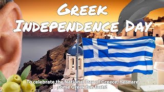 History of the Holiday: March 25th, Greek Independence Day