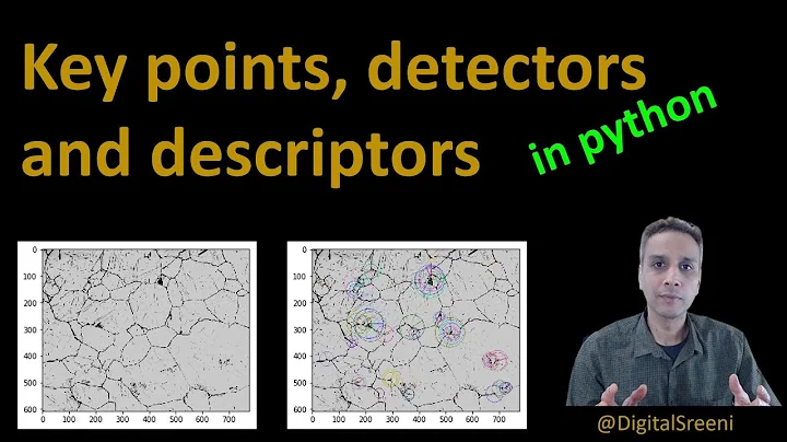 29 - Key points, detectors and descriptors in openCV