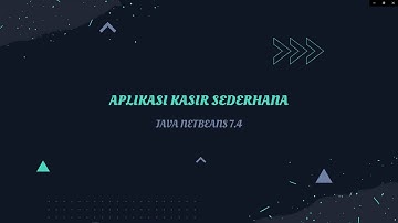 TUTORIAL APLIKASI KASIR SEDERHANA - JAVA NETBEANS 7.4 + Mysql PHPMyAdmin  |  PART 1