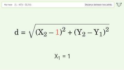 Find the distance between two points p1 (1,-67) and p2 (-72,54): Step-by-Step Video Solution
