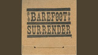 Video thumbnail of "Barefoot Surrender - Chi-Town"