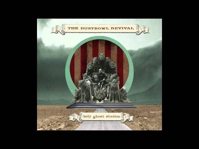 Watch The Dustbowl Revival - Western Passage on YouTube Watch The Dustbowl Revival - Western Passage on YouTube
