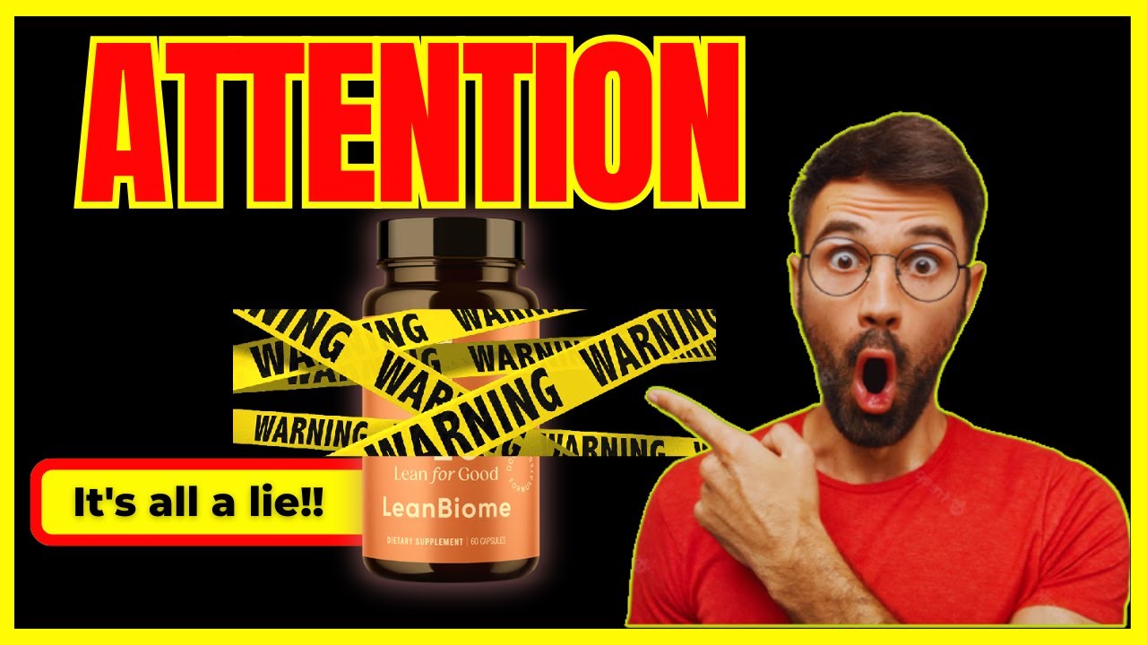 LEANBIOME (DON'T FALL FOR FALSE PROMISES) LeanBiome Review. LeanBiome WeightLoss?
