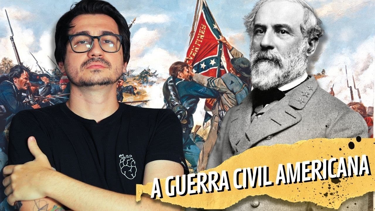 A GUERRA CIVIL AMERICANA