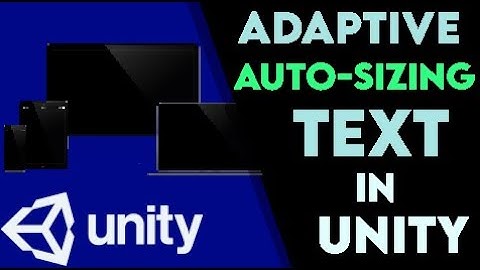 Adaptive Text Across All Resolutions | Auto-Sizing Text Mesh Pro That Scales - Quick Unity Tutorial