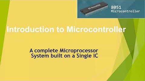 Introduction to Microcontroller | Advantages | Applications| Features of 8051 Micrcontroller|TechGig