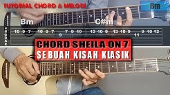 Chord Gitar | Sheila on 7 Sebuah Kisah Klasik (with Tab)  - Durasi: 4:26. 