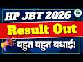 HP JBT 2026 Result Out 🎉 | HP JBT Commission Result Out 2026 | Next Step क्या है? | CivilsTap