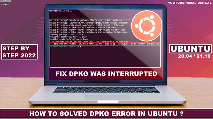 How to solve dpkg error in Ubuntu 20.04 ? | Fix dpkg was interrupted in ubuntu | 2022