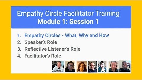 Empathy Circle Facilitator Training: 1. Empathy Circles: What, Why & How (v2)