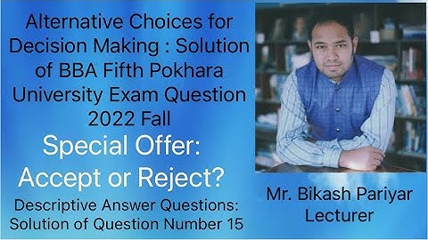 Special Offer (Accept or Reject) : Solution of BBA Fifth Semester Pokhara University Exam 2022 Fall