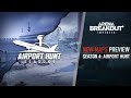 New Map & Snow mode | Updates Preview | SEASON 4 "AIRPORT HUNT"