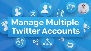 How To Manage Multiple Twitter Accounts