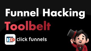 Funnel Hacking Toolbelt for #clickfunnels
