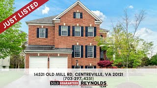14521 Old Mill Rd, Centreville, VA 20121 The Reynolds Team (703) 297 4251 14521 Old Mill Rd, Centreville, VA 20121 The Reynolds Team (703) 297 4251