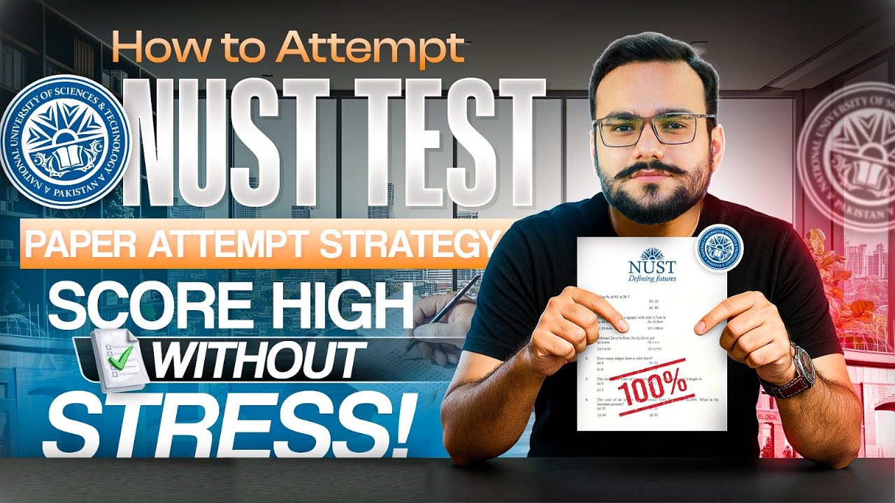 How to Attempt the NUST NET Paper | Common Mistakes | NUST Last-Day Tips | NUST NET Test Preparation