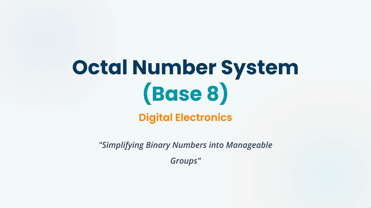 Octal Number System Explained | Base 8 Made Easy - YouTube