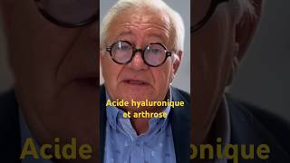 Acide hyaluronique dans l’arthrose. Pr O. HENRY