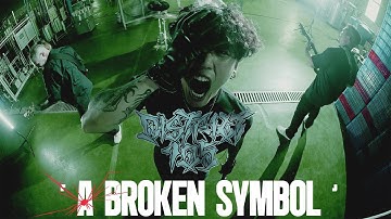 District 105 - A Broken Symbol (Official Music Video) #2025