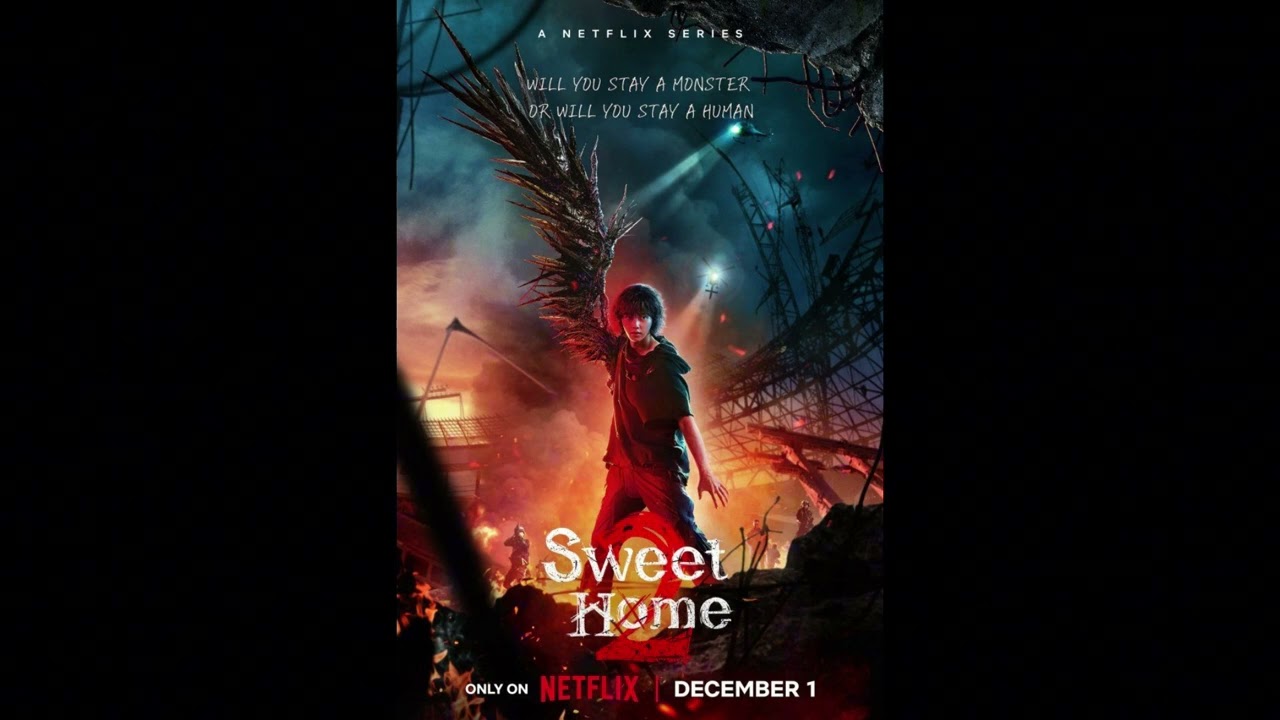 Sweet Home 2 Ending Soundtrack | #sweethome #season2 #soundtrack #sound #netflix