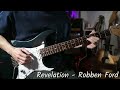 Revelation - Robben Ford / Guitar Solo Cover / ロベン フォード ギターソロカバー