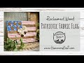 🇺🇸Patriotic Fabric Flag Craft on Reclaimed Wood