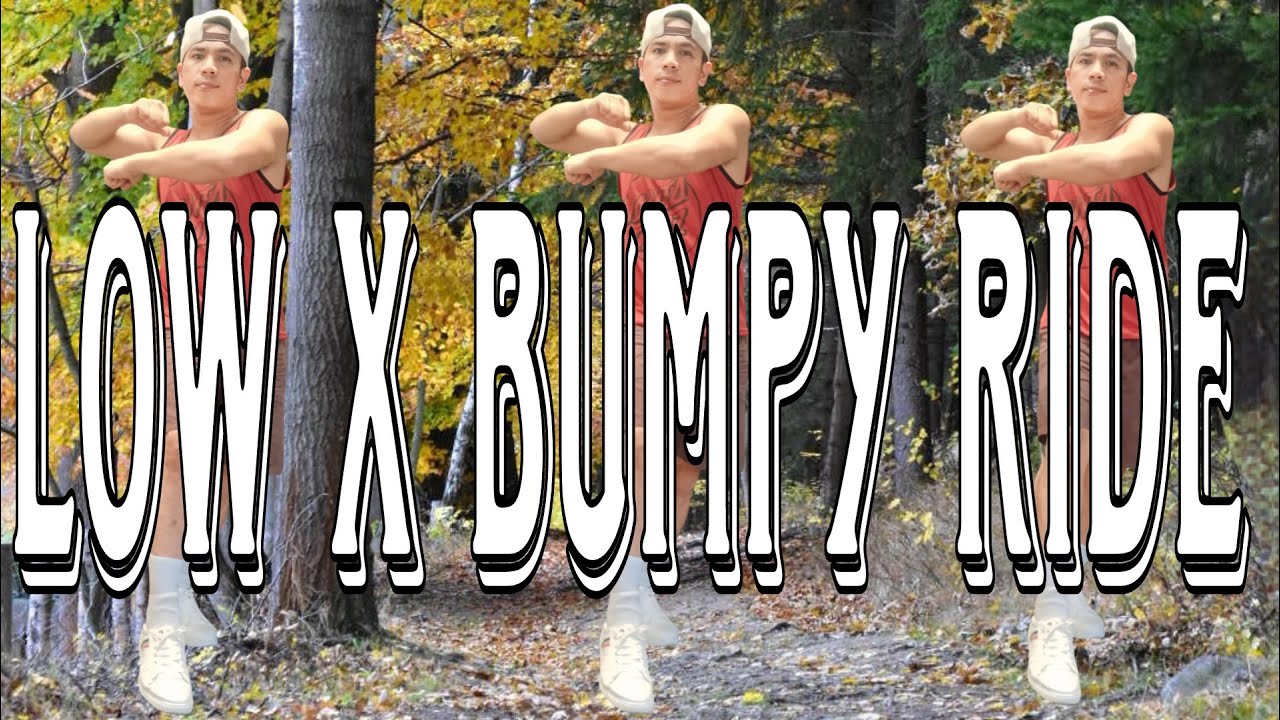 LOW X BUMPY RIDE | Dj Redem Remix | Dance Fitness | JessieMoves - YouTube