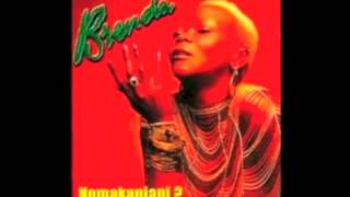 Brenda Fassie - Nomakanjani [Come What May Mix]