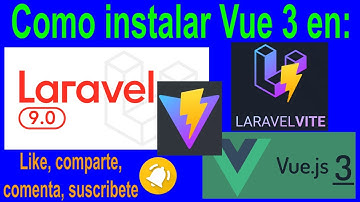 💻🛸Como instalar Vue 3 en Laravel 9 y vite.js, el nuevo plugin super veloz de Laravel @nodejs-foundation