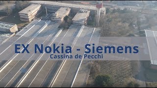 Ex Nokia - Siemens a Cassina de' Pecchi