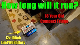 how long can a 12v 100ah lifepo4 battery run a 18 year old compact refrigerator?  let's find out!